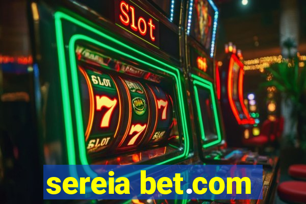 sereia bet.com